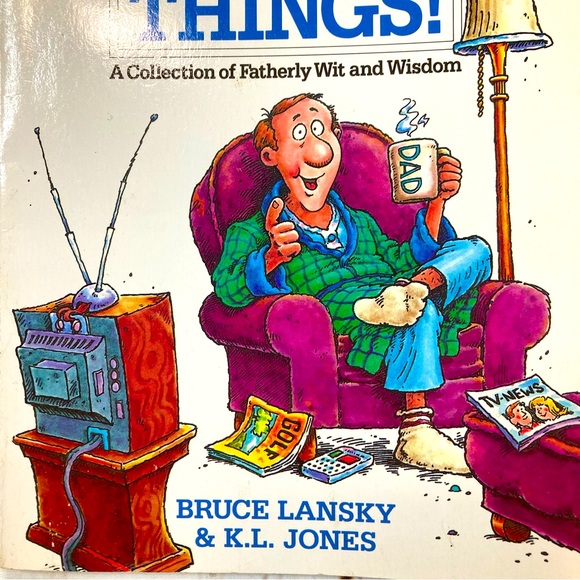 DADS SAY THE DUMBEST THINGS Paperback Book By Bruce Lansky & K.L. Jones - Picture 2 of 13